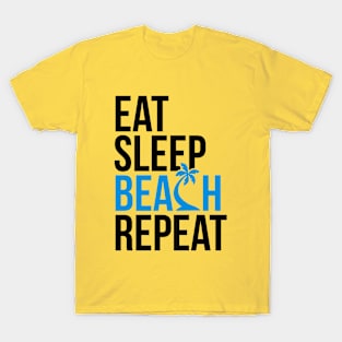 Eat Sleep Beach T-Shirt